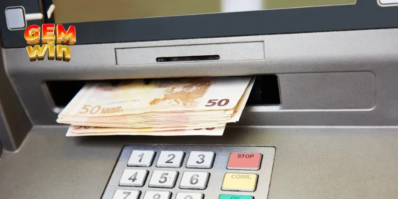 Các phương thức rút tiền GEMWIN